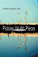 Picking Up the Pieces