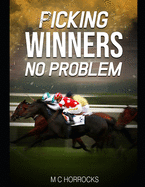 Picking Winners No Problem: Horse Racing Betting System