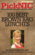 PickNIC: Ingrid Kohlstadt MD, MPH's Top 100 Best Brown Bag Lunches - Kohlstadt MD, Ingrid