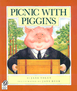 Picnic with Piggins - Yolen, Jane