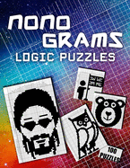 Picross Nonograms Puzzle Book - Hanjie Pixel Logic: 100 Challenging Puzzles Easy To Hard Japanese Crosswords Griddlers Paint By Numbers Picture Cross Logic Puzzle