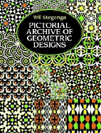 Pictorial Archive of Geometric Designs - Stegenga, Wil