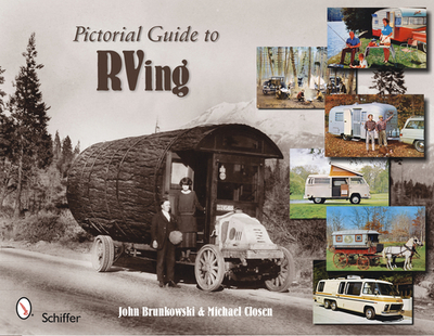 Pictorial Guide to RVing - Brunkowski, John