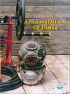 Pictorial History of Diving - Matzen, and Bachrach, Arthur J