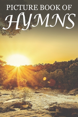 Picture Book of Hymns: For Seniors with Dementia [Large Print Bible Verse Picture Books] - Books, Mighty Oak