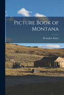 Picture Book of Montana