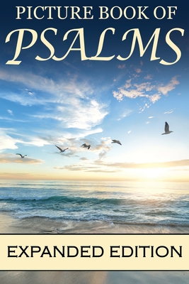Picture Book of Psalms Expanded Edition: For Seniors with Dementia [Large Print Bible Verse Picture Books] (81 Pages) - Books, Mighty Oak