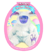 Picture Me Easter Baby (Mini Bunny Cover)