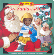 Picture Me on Santa's Knee - Dandi, and Picture Me Books (Creator)