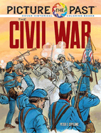 Picture the Past: The Civil War: Historical Coloring Book