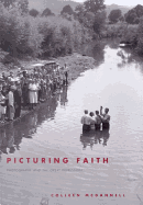 Picturing Faith: Photography and the Great Depression
