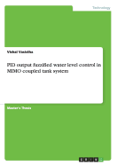 Pid Output Fuzzified Water Level Control in Mimo Coupled Tank System