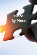 Piece By Piece