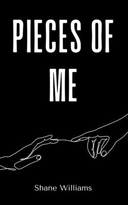 Pieces of Me - Williams, Shane