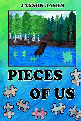 Pieces of Us - James, Jayson