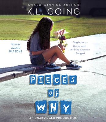 Pieces of Why - Going, K L, and Parsons, Azure (Read by)