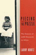 Piecing the Puzzle: The Genesis of AIDS Research in Africa