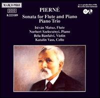 Piern: Flute Sonata; Piano Trio - Bela Banfalvi (violin); Istvn Matuz (flute); Katalin Vas (cello); Norbert Szelecsenyi (piano)