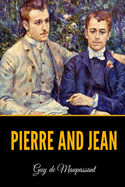 Pierre and Jean