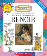 Pierre Auguste Renoir (Revised Edition) (Getting to Know the World's Greatest Artists)