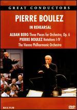 Pierre Boulez: In Rehearsal with the Vienna Philharmonic