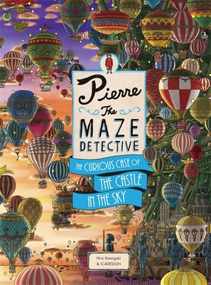 Pierre The Maze Detective: The Curious Case of the Castle in the Sky - Kamigaki, Hiro, and IC4DESIGN