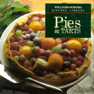 Pies and Tarts - Carroll, John Phillip, and Wertz, Laurie (Editor)