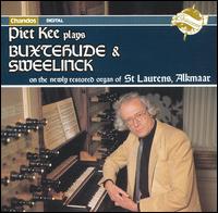 Piet Kee plays Buxtehude & Sweelinck - Piet Kee (organ)