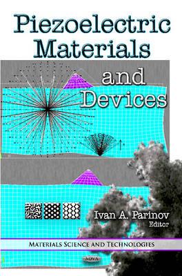 Piezoelectric Materials and Devices - Parinov, Ivan A (Editor)