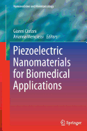 Piezoelectric Nanomaterials for Biomedical Applications