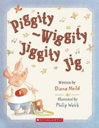 Piggity-Wiggity Jiggity Jig