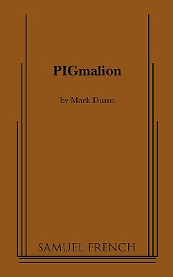 Pigmalion - Dunn, Mark