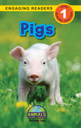Pigs: Animals That Make a Difference! (Engaging Readers, Level 1)
