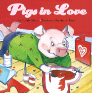 Pigs in Love - Slater, Teddy