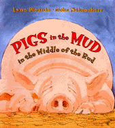 Pigs in the Mud in the Middle of the Rud
