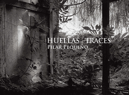 Pilar Pequeo: Huellas/Traces