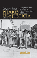 Pilares de la justicia: La profesin jurdica y la tradicin liberal