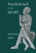 Pilgrimage of the heart