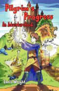Pilgrims Progress: An Adventure Book