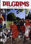 Pilgrims: The Pitkin Guide - Sugden, Keith, and Grimwood, Shelley (Volume editor)