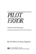 Pilot Error - "Flying Magazine"