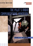 Pilot Radio's Communications Handbook