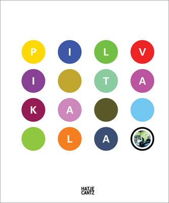 Pilvi Takala - Opitz, Silke (Editor), and Artel, Rael (Text by), and Hannula, Mika (Text by)