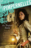 Pimpernelles: The Traitor's Smile: Book 2