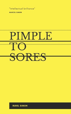 Pimple to Sores - Simon, Rudel