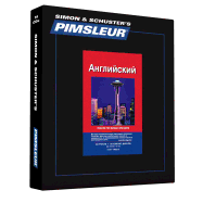 Pimsleur English for Russian Speakers Level 1 CD: Learn to Speak and Understand English for Russian with Pimsleur Language Programs