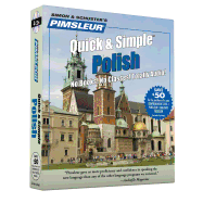 Pimsleur Polish Quick & Simple Course - Level 1 Lessons 1-8 CD, 1: Learn to Speak and Understand Polish with Pimsleur Language Programs