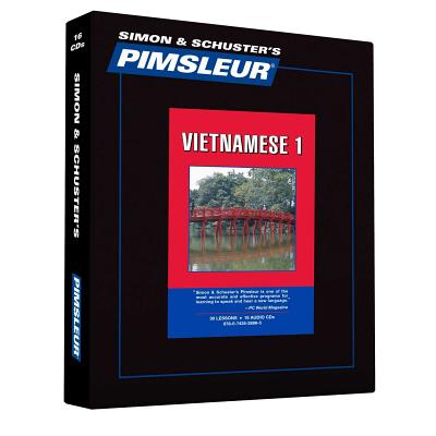 Pimsleur Vietnamese Level 1 CD: Learn to Speak and Understand Vietnamese with Pimsleur Language Programs - Pimsleur