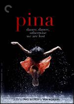 Pina [Criterion Collection] [2 Discs] - Wim Wenders