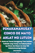 Pinakamahusay Cinco de Mayo Aklat Ng Lutuin